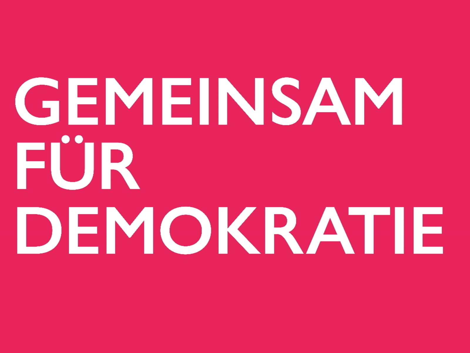 Gemeinsam für Demokratie